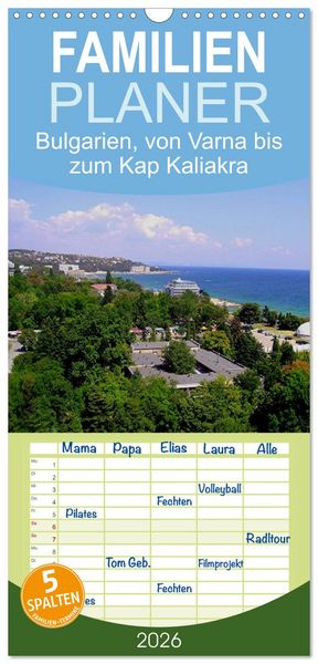 Produktbild: Familienplaner 2026 - Bulgarien, von Varna bis zum Kap Kaliakra mit 5 Spalten (Wandkalender, 21 x 45 cm) CALVENDO