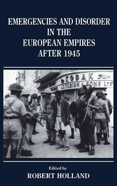Produktbild: Emergencies and Disorder in the European Empires After 1945