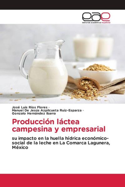 Produktbild: Producci&oacute;n l&aacute;ctea campesina y empresarial