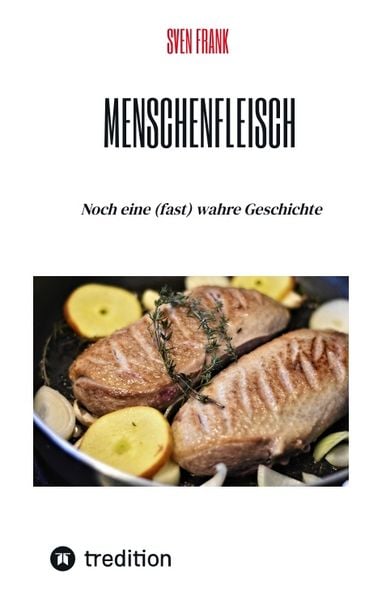Produktbild: Menschenfleisch