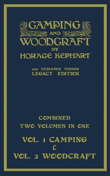 Produktbild: Camping And Woodcraft - Combined Two Volumes In One - The Expanded 1921 Version (Legacy Edition)