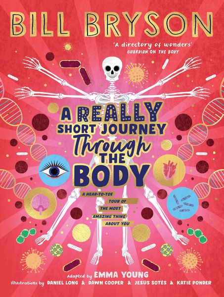 Bryson, B: Really Short Journey Through the Body, Gebundene Ausgabe von Bill Bryson, Penguin Books Ltd, 9780241606223