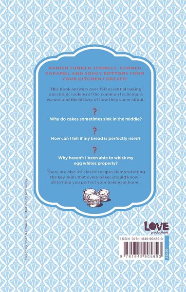 Produktbild: The Great British Bake Off: How to Avoid a Soggy Bottom and Other Secrets to Achieving a Good Bake
