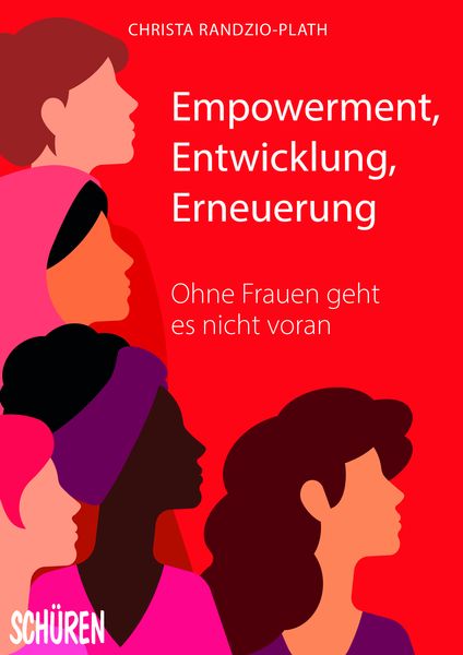 Empowerment, Entwicklung,Erneuerung, Paperback von , Schüren Verlag GmbH, 9783741002830