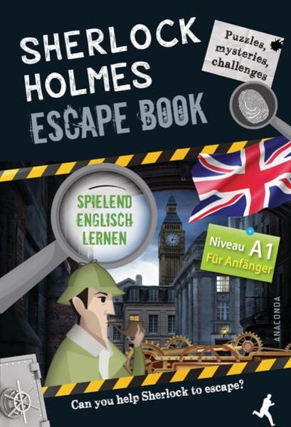 Sherlock Holmes Escape Book. Spielend Englisch lernen - für Anfänger Sprachniveau A1, Gebundene Ausgabe von Gilles Saint-Martin, Anaconda,