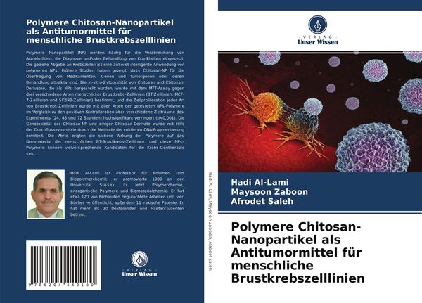 Polymere Chitosan-Nanopartikel als Antitumormittel für menschliche Brustkrebszelllinien, Taschenbuch von Hadi Al-Lami , Maysoon Zaboon , Afrodet