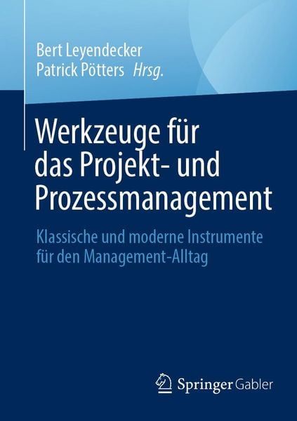 Produktbild: Werkzeuge f&uuml;r das Projekt- und Prozessmanagement
