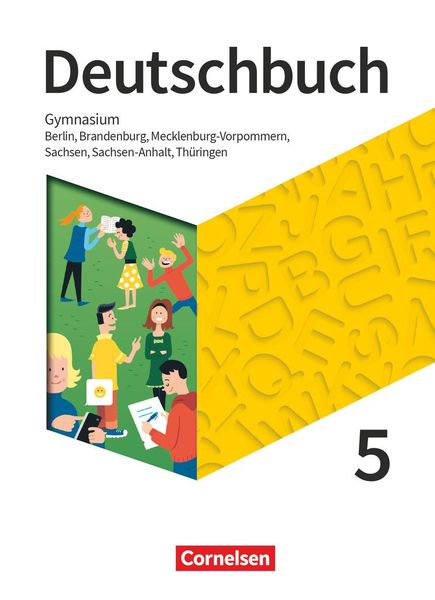 Deutschbuch Gymnasium 5. Schuljahr - Berlin, Brandenburg, Mecklenburg-Vorpommern, Sachsen, Sachsen-Anhalt und Thüringen - Schülerbuch - Neue Ausgabe