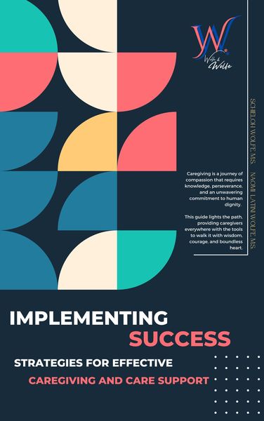 Produktbild: Implementing Success: Strategies for Effective Caregiving and Care Support