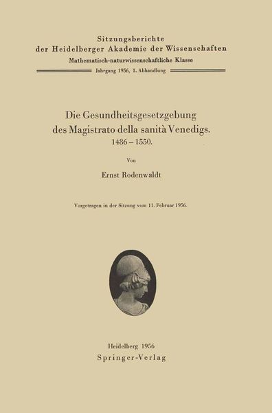Produktbild: Die Gesundheitsgesetzgebung des Magistrato della sanit&agrave; Venedigs. 1486-1500