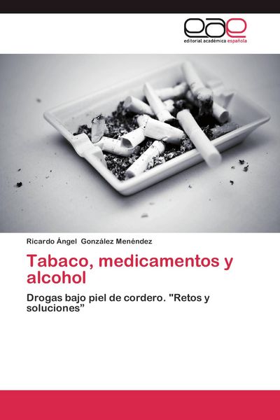 Produktbild: Tabaco, medicamentos y alcohol