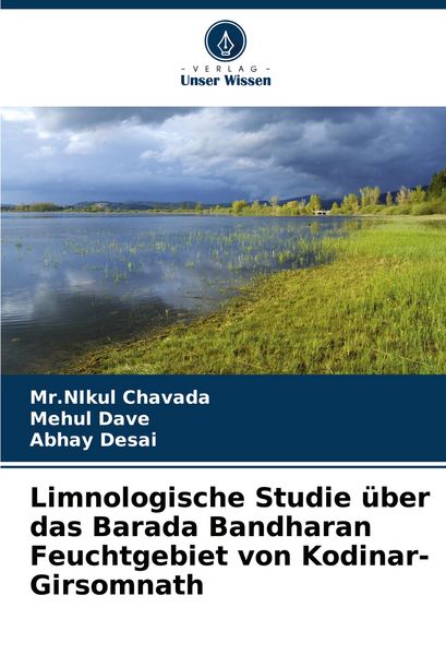 Produktbild: Limnologische Studie &uuml;ber das Barada Bandharan Feuchtgebiet von Kodinar-Girsomnath