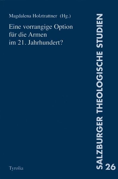 Produktbild: Eine vorrangige Option für die Armen im 21. Jahrhundert?