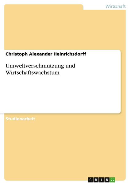 Produktbild: Umweltverschmutzung und Wirtschaftswachstum
