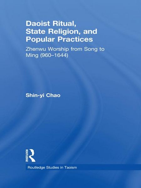 Produktbild: Daoist Ritual, State Religion, and Popular Practices