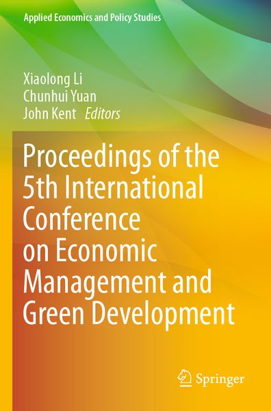 Produktbild: Proceedings of the 5th International Conference on Economic Management and Green Development