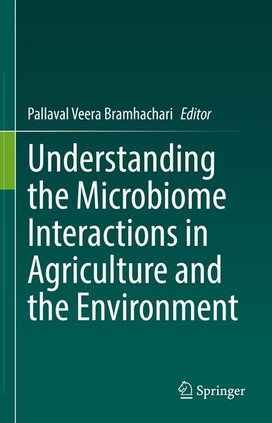 Produktbild: Understanding the Microbiome Interactions in Agriculture and the Environment