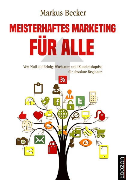Produktbild: Meisterhaftes Marketing f&uuml;r alle