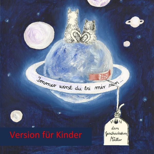 Produktbild: Immer wirst du bei mir sein ... - Version f&uuml;r Kinder