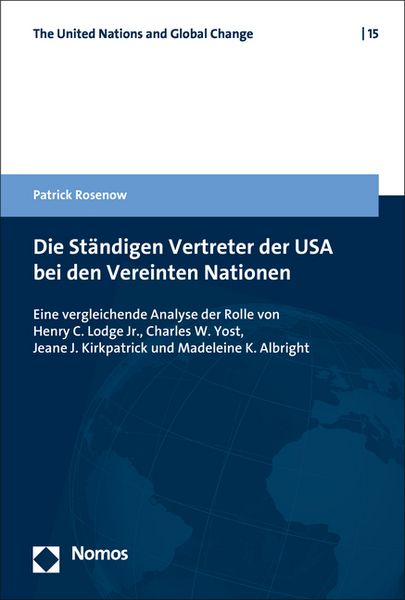 Produktbild: Die St&auml;ndigen Vertreter der USA bei den Vereinten Nationen