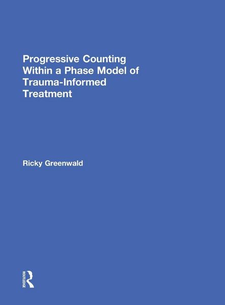 Produktbild: Progressive Counting Within a Phase Model of Trauma-Informed Treatment