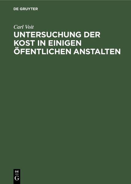 Produktbild: Untersuchung der Kost in einigen &ouml;fentlichen Anstalten