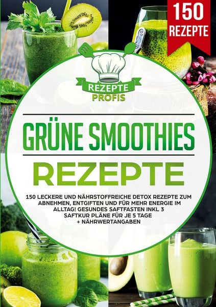 Produktbild: Gr&uuml;ne Smoothies Rezepte