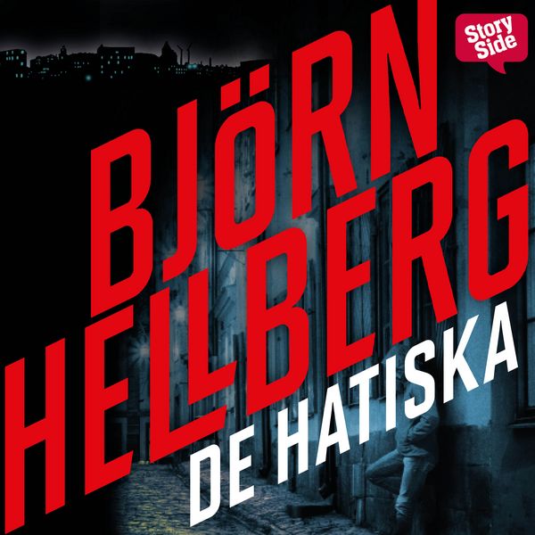 De hatiska - Björn Hellberg, Audio, 9789176139202