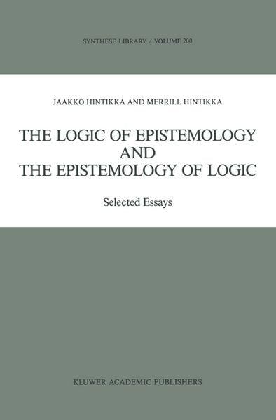 Produktbild: The Logic of Epistemology and the Epistemology of Logic