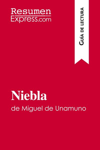 Produktbild: Niebla de Miguel de Unamuno (Gu&iacute;a de lectura)