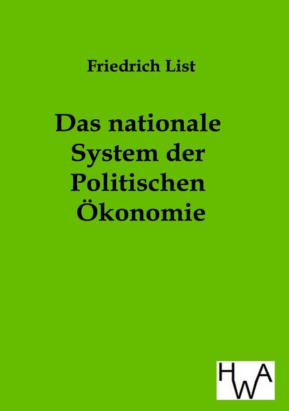 Produktbild: Das nationale System der Politischen &Ouml;konomie