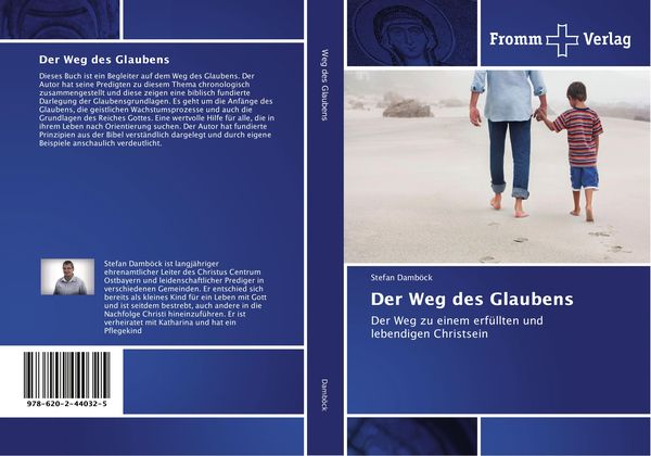 Der Weg des Glaubens, Taschenbuch von Stefan Damböck, Fromm Verlag, 9786202440325