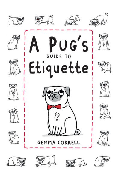 Produktbild: A Pug's Guide to Etiquette