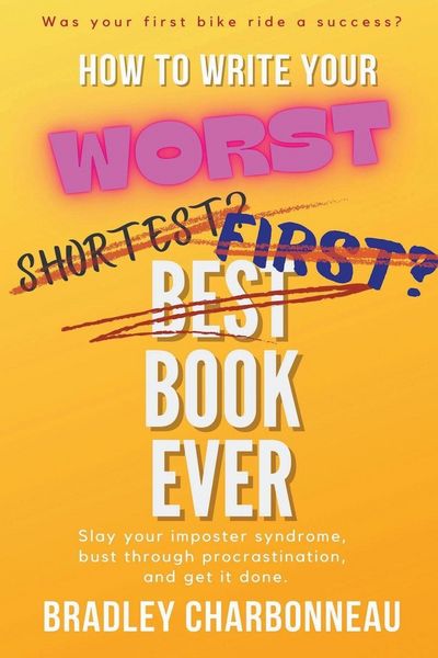 Produktbild: How to Write Your Worst Book Ever