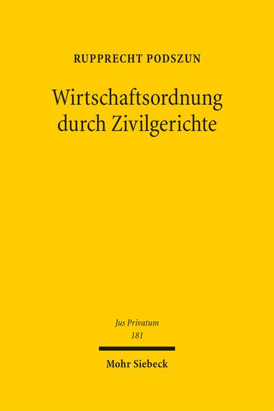 Produktbild: Wirtschaftsordnung durch Zivilgerichte