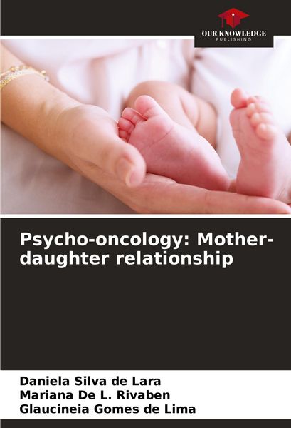 Produktbild: Psycho-oncology: Mother-daughter relationship