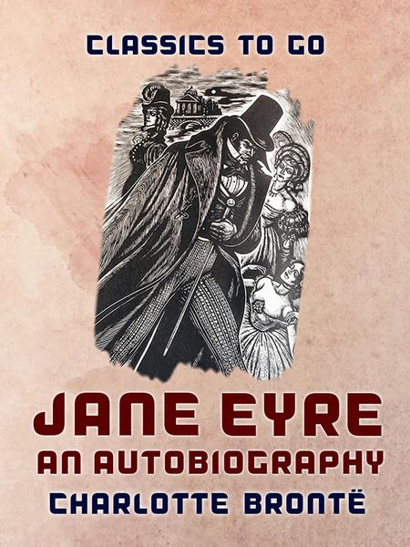 Produktbild: Jane Eyre An Autobiography