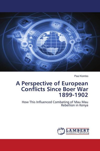 Produktbild: A Perspective of European Conflicts Since Boer War 1899-1902