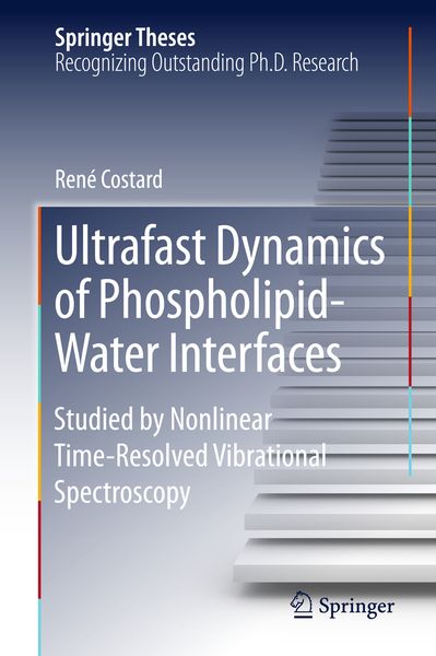 Produktbild: Ultrafast Dynamics of Phospholipid-Water Interfaces