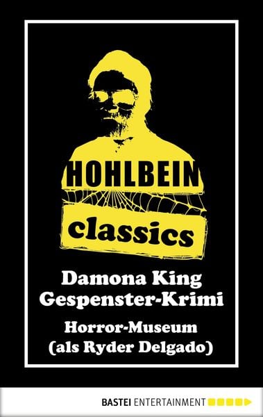 Produktbild: Hohlbein Classics - Horror-Museum