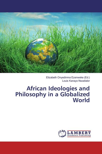 Produktbild: African Ideologies and Philosophy in a Globalized World