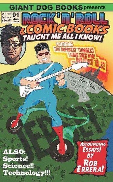 Produktbild: Rock 'n' Roll and Comic Books Taught Me All I Know