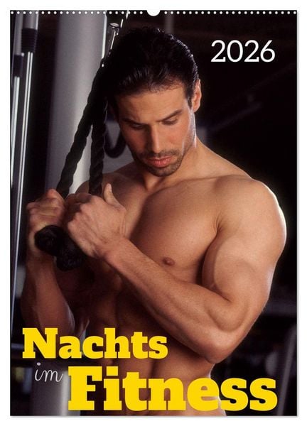 Produktbild: Nachts im Fitness (Wandkalender 2026 DIN A2 hoch), CALVENDO Monatskalender