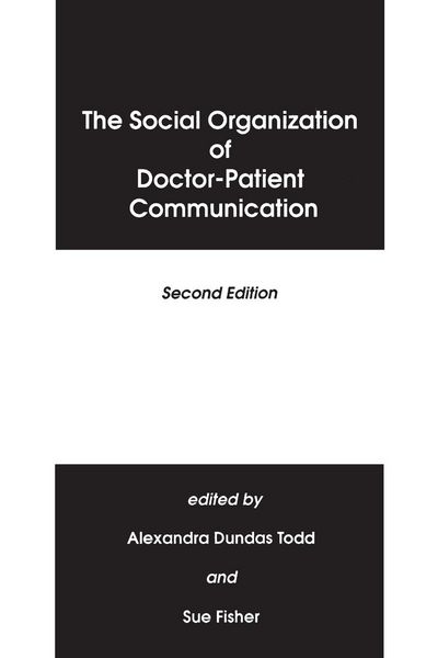 Produktbild: The Social Organization of Doctor-Patient Communication