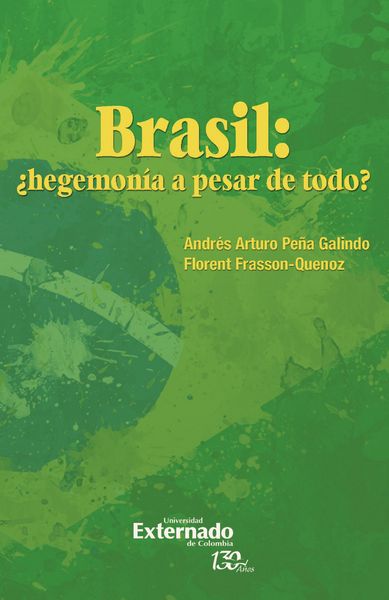 Produktbild: Brasil: &iquest;hegemon&iacute;a a pesar de todo?