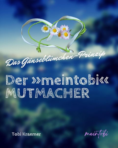 Produktbild: Der &raquo;meintobi&laquo;-Mutmacher
