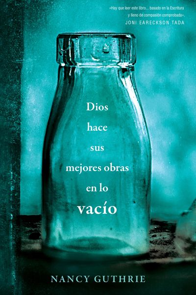 Produktbild: Dios hace sus mejores obras en lo vac&iacute;o