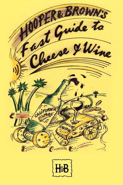 Produktbild: Hooper and Brown's Fast Guide To Cheese And Wine