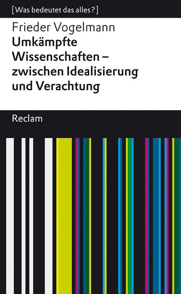 Produktbild: Umk&auml;mpfte Wissenschaften &ndash; zwischen Idealisierung und Verachtung