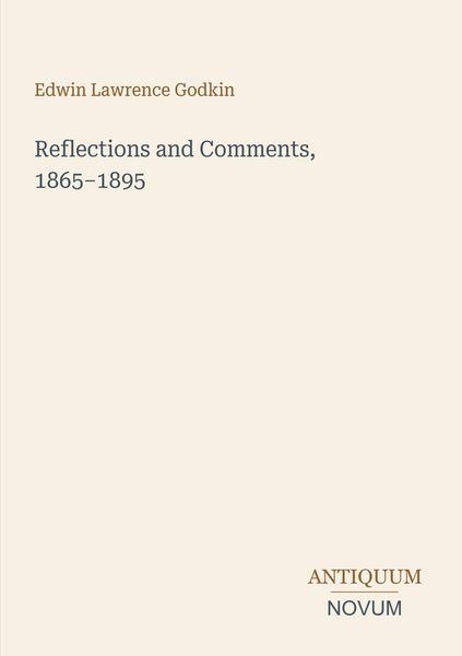 Produktbild: Reflections and Comments, 1865-1895